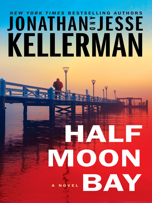 Title details for Half Moon Bay by Jonathan Kellerman - Wait list